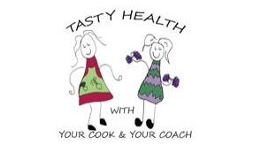 Tasty Health with Your Cook and Your Coach